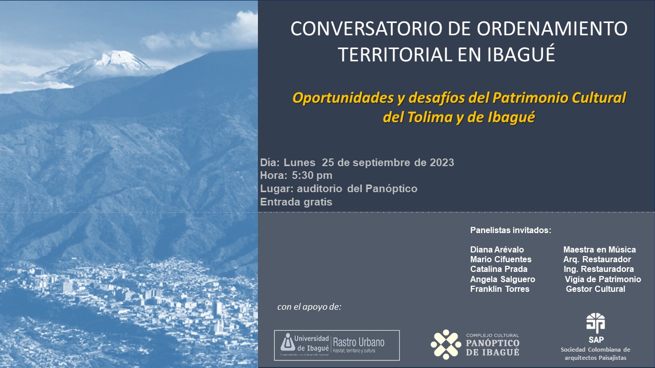 Oportunidades y desafíos del patrimonio cultural del Tolima y de Ibagué
